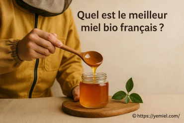 Quel est le meilleur miel bio français ?