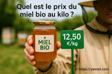 Quel est le prix du miel bio au kilo ?