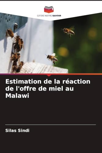 Estimation de la réaction de loffre de miel au Malawi