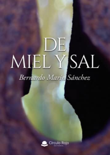 De miel y sal