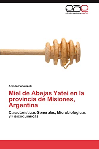 Miel de Abejas Yatei en la provincia de Misiones, Argentina: