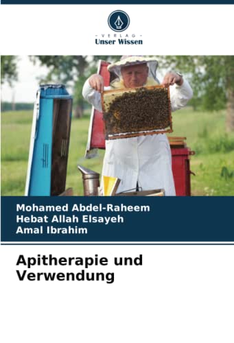 Apitherapie und Verwendung