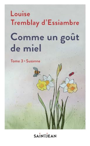 Comme un goût de miel, tome 3