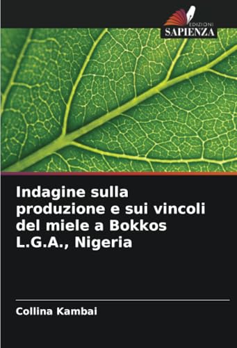 Indagine sulla produzione e sui vincoli del miele a Bokkos L