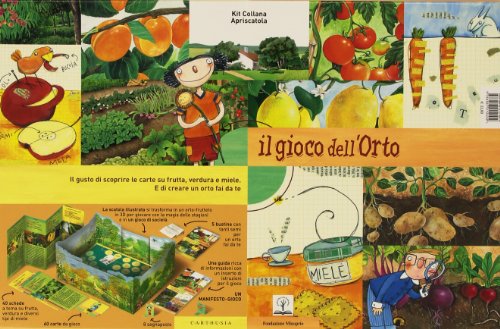 Il gioco dellorto. Il gusto di scoprire le carte su frutta, 