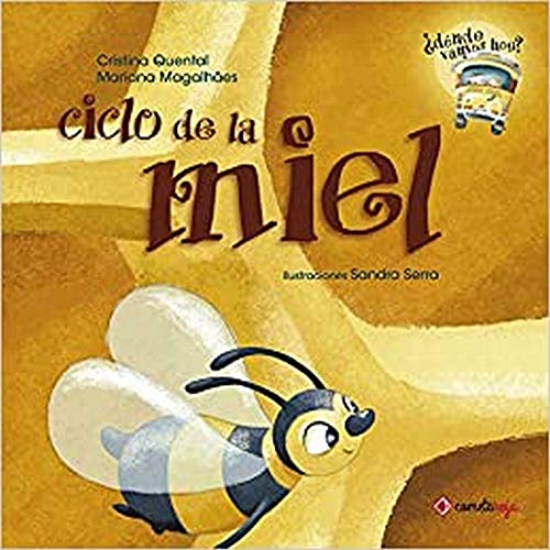 Ciclo de la miel/ Honey Cycle