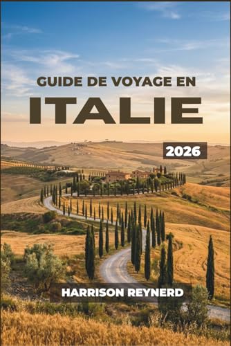 Guide de voyage en Italie: Découvrez villes, villages et vig